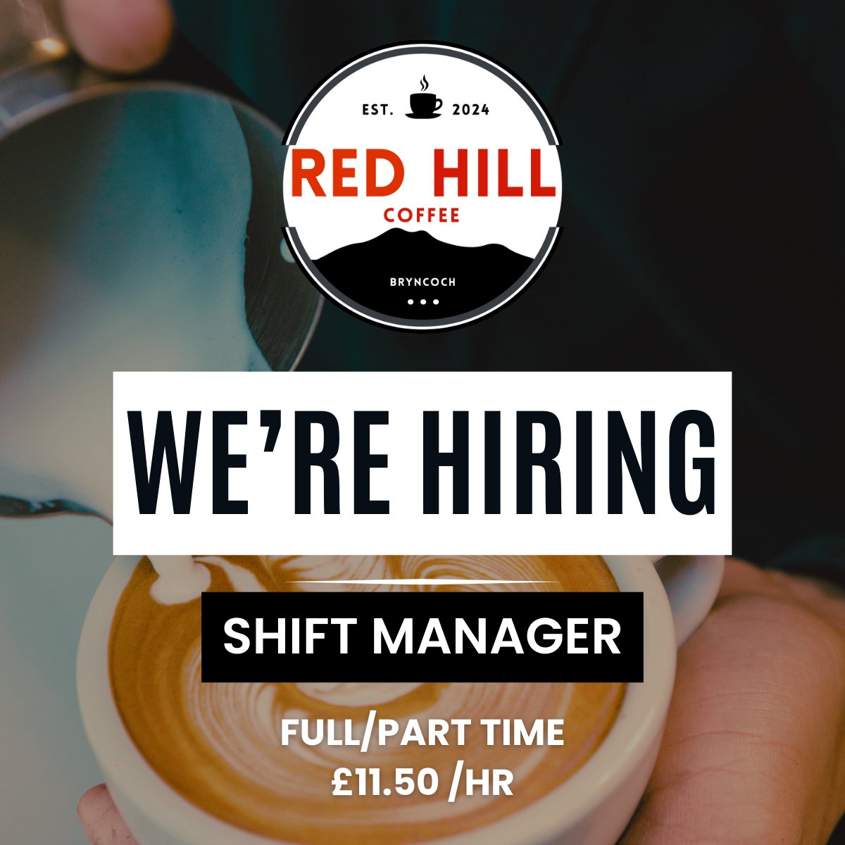 RedHillCFE's tweet photo. We're hiring!

#RedHillCoffee #CoffeeCurator #ShiftSupervisor #CoffeeJobs #BaristaLife #CoffeeCulture #HospitalityCareers #JoinOurTeam #NowHiring #CareerOpportunities #Neath https://t.co/IyU9AvKEsG