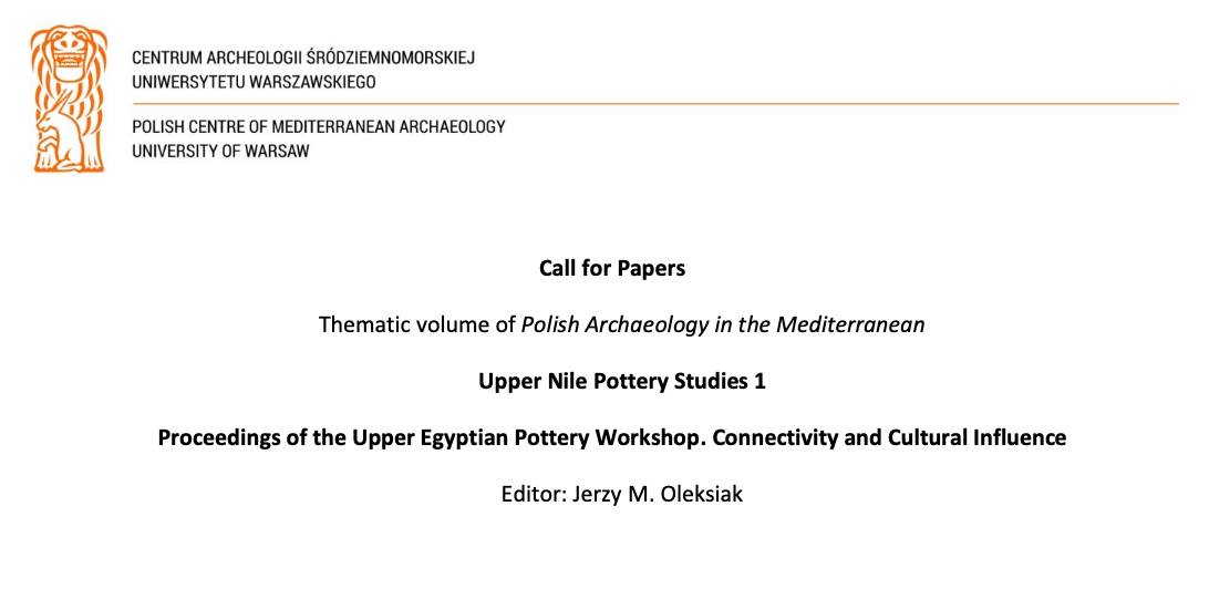 📢 @PCMA_UW opened the call for papers for the upcoming volume of PAM. Interested persons are kindly asked to contact the volume editor, Jerzy Oleksiak (jerzy.oleksiak96@gmail.com). #Archaeology #CallForPapers #Pottery #Egypt #EasternDesert #Romanperiod #Archaeology
