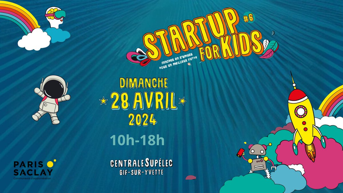 🚀𝐀𝐧𝐢𝐦𝐚𝐭𝐢𝐨𝐧 | Envie d’une journée d’aventures en famille ? Rendez-vous à Startup For Kids, un événement organisé par @agglopariSaclay, le dimanche 28 avril ! C'est gratuit, mais n'oubliez pas de vous inscrire dès maintenant ➡️ vu.fr/eUGrj