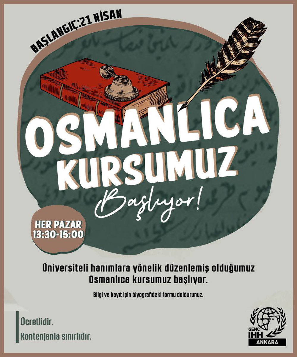 Üniversiteli hanımlara yönelik düzenlemiş olduğumuz Osmanlıca kursumuz başlıyor. 📅21 Nisan Pazar ⏰13:30- 15:00 📍İHH Ankara Şubesi Ek Hizmet Binası 📌 Başvuru için lütfen biyografideki formu doldurunuz.