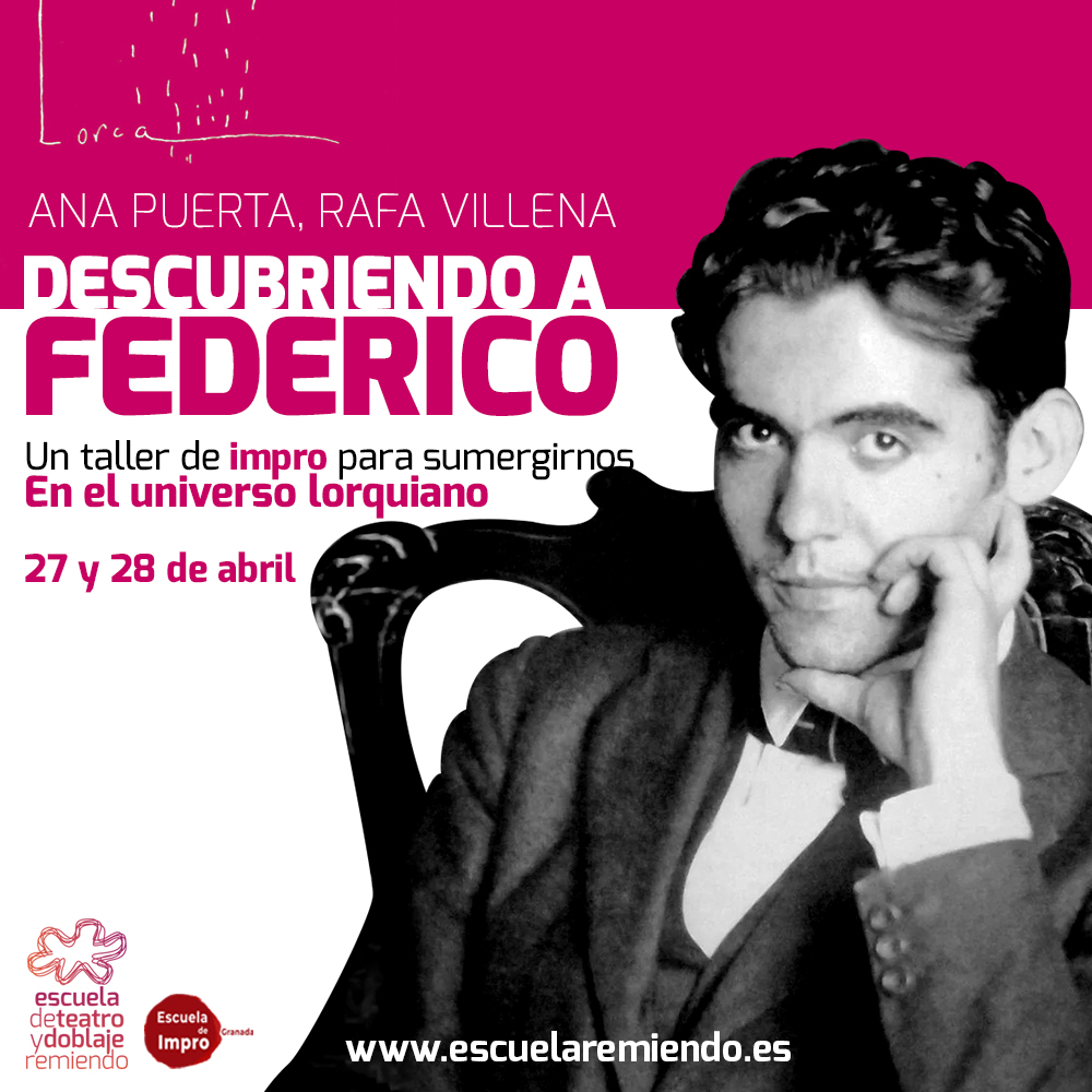 #Lorca  desde la #Impro.
#Impro con Rafa Villena y Ana  Puerta.

Descubriendo a Federico.
Monográfico 27 y 28 de abril.

Info e inscripciones: escueladeteatroengranada.es/monograficos/d…
