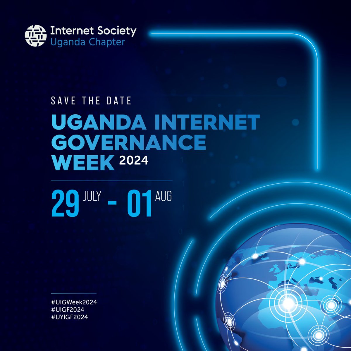 Mark your calendars! The #UIGWeek2024 is set to run July 29 - August 01, 2024. Stay tuned for more updates. @ICANN @ISOC_Foundation @ISOC_Africa @MoICT_Ug @UIXP @UICTug @UCC_Official @NITAUganda1 @PollicyOrg @cipesaug @intgovforum