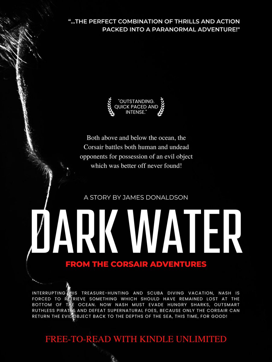 DARK WATER - “Evil is better off lost!” amazon.com/dp/B07F7R5Q1K #DarkWater #CorsairAdventures #mustread #dive #SCUBA #paranormal #supernatural #sharkattack #sunkentreasure #kindle #kindleunlimited #pirates #ebook #booktwitter