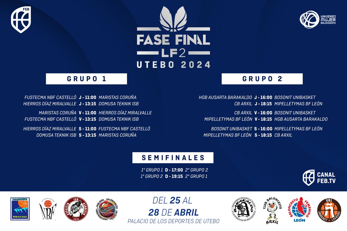 🏆 #FaseFinalLF2: Utebo confirma su calendario y horarios ⌚ 1️⃣ 𝗚𝗿𝘂𝗽𝗼 𝟭: ✅ @CPMiralvalle ✅ @NBF_Castello ✅ @iraurgisb ✅ @MaristasCoruna 2️⃣ 𝗚𝗿𝘂𝗽𝗼 𝟮: ✅ @BARAKALDO__EST ✅ @ArxilCb ✅ @bfemeninoleon ✅ @cdunibasket 📝 Más información ⬇ feb.es/2024/4/16/balo…