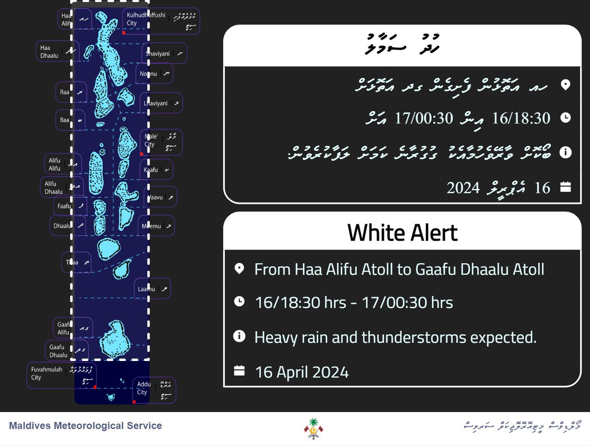 White Alert for heavy rain and thunderstorms.