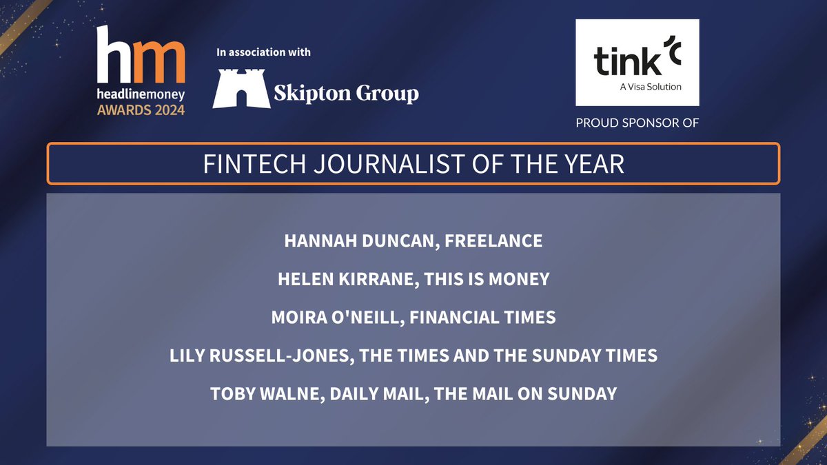Headlinemoney (@headlinemoney_) on Twitter photo Hereās the shortlist for our #HMAwards24 Fintech Journalist of the Year category, sponsored by @Tink...
Well done @hannahduncan_IC, <a href="/helen_kirrane/">Helen Kirrane</a>, <a href="/MoiraONeill/">Moira O'Neill</a>, <a href="/lilycsrj/">Lily</a> & <a href="/tobywalne/">Toby Walne</a>š
tinyurl.com/dxtr4nt8 Hereās the shortlist for our #HMAwards24 Fintech Journalist of the Year category, sponsored by @Tink...
Well done @hannahduncan_IC, <a href="/helen_kirrane/">Helen Kirrane</a>, <a href="/MoiraONeill/">Moira O'Neill</a>, <a href="/lilycsrj/">Lily</a> & <a href="/tobywalne/">Toby Walne</a>š
tinyurl.com/dxtr4nt8