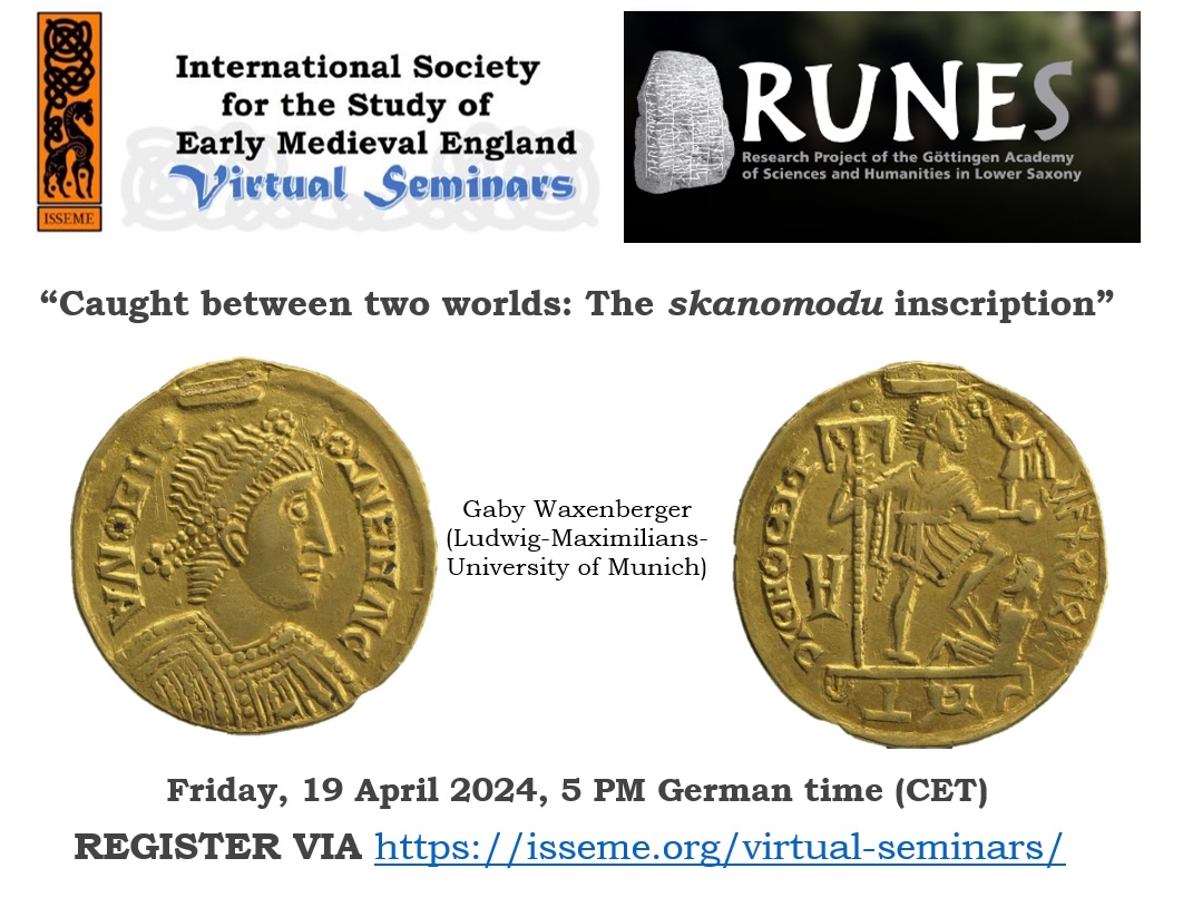 Is the SKANOMODU inscription Old English or Old Frisian or both? Learn more about it in our upcoming virtual seminar - register by 18 April to receive the Zoom information!!!