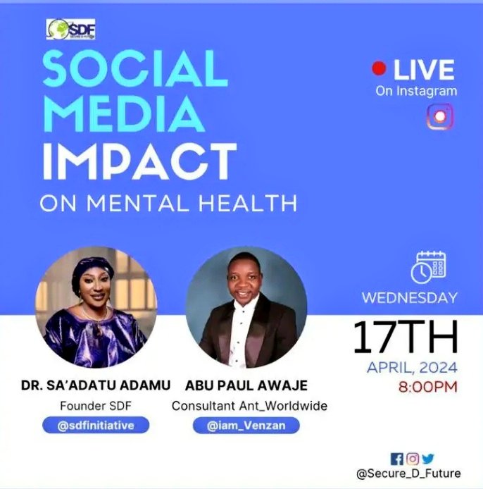 LIVE session with Dr. Sa'adatu Adamu, founder of Secure D Future Initiative, as we dive deep into 
'The Impact of Social Media on Mental Health'. 
Let's unravel the complexities and foster a healthier digital landscape.
  #SocialMediaImpact 

cc:<a href="/sdfinitiative/">SDFinitiative</a>