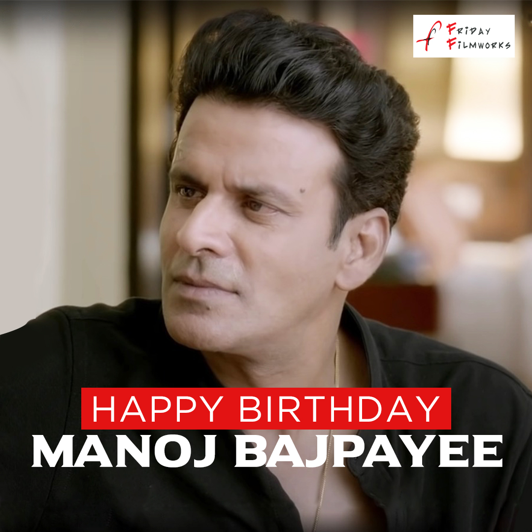 Raising a toast to the master of craft, the powerhouse of talent @BajpayeeManoj. May your year be as remarkable and inspiring as your performances. #HappyBirthdayManojBajpayee #FridayFilmworks #BollywoodIcon #ActingLegend #ManojBajpayee #Ouch #BuddhaRelics