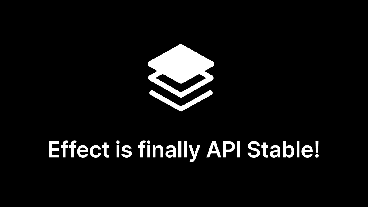 Effect is finally API Stable! Starting with 3.0 the main package will follow semantic versioning: → major releases will include breaking changes → minor releases will include new features and new modules → patch releases will include bug fixes