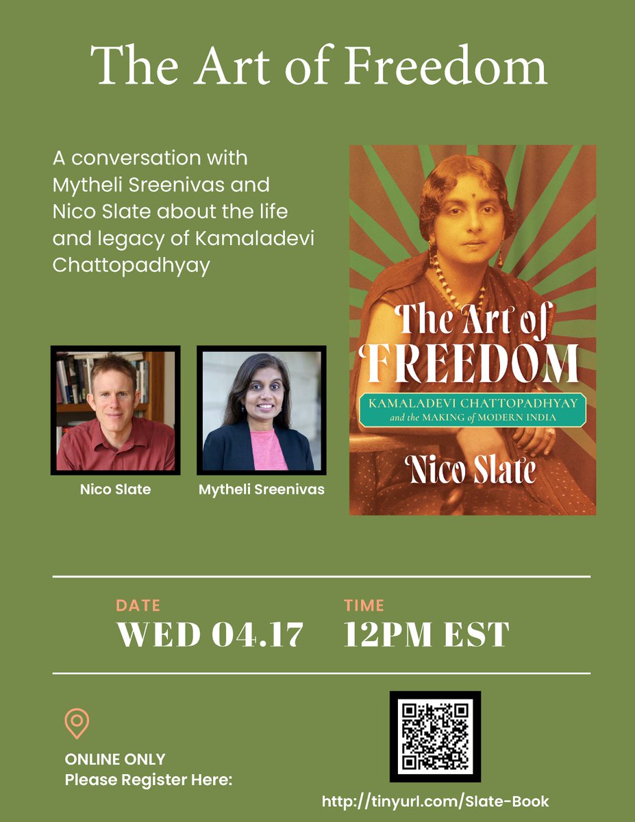 Event: ART OF FREEDOM author Nico Slate will give a virtual talk about Kamaladevi Chattopadhyay on Wednesday at noon ET. Register at tinyurl.com/slate-book