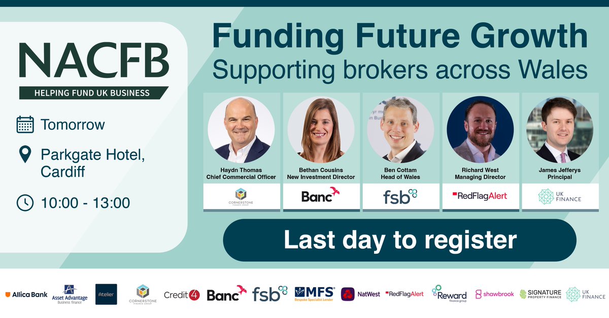 ⚠️Last chance to register for the @NACFB’s #FundingFutureGrowth event in Cardiff tomorrow. Free for commercial brokers, the event aims to support brokers with SME clients across Wales🏴󠁧󠁢󠁷󠁬󠁳󠁿 > bit.ly/3xBuIZR #FFG #NACFB #NACFBEvents #CommercialFinance #SMEs