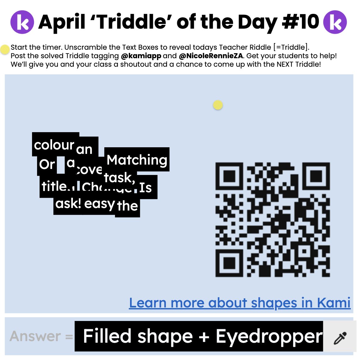 NicoleRennieZA's tweet photo. What #Teacher does NOT love matching colours? 🥰
Today's #Triddle #10 is about the element of surprise... pacing your students with filled shapes💡
Will YOU solve it today?
⏰Start the timer!
🔛https://t.co/jraFCVOMAb
#solvethetriddle #letskami #edutwitter https://t.co/BdRmbClolN