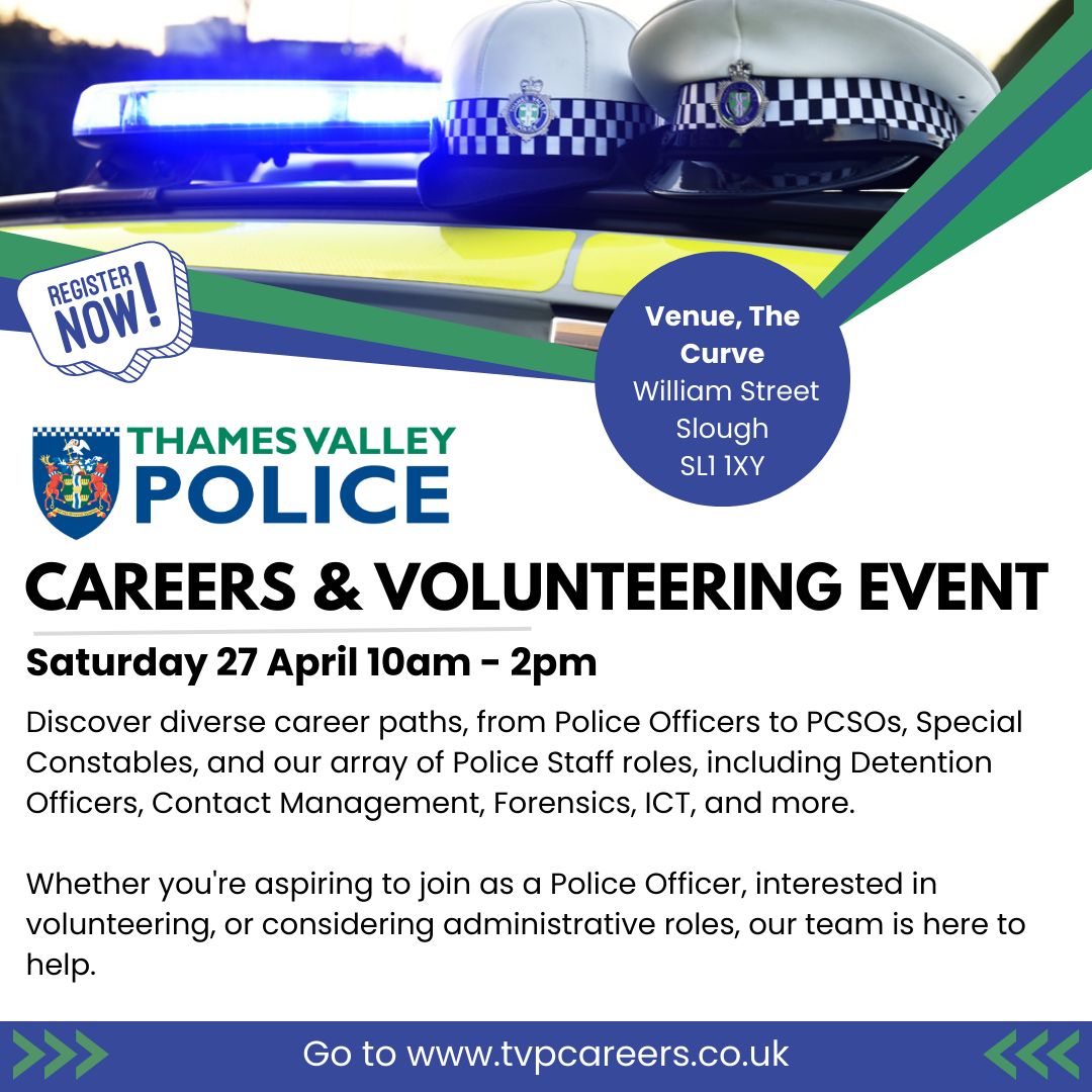 🚔Join Thames Valley Police at our Careers and Volunteering Event at The Curve in Slough on Saturday 27 April. Explore roles from Police Officers, PCSOs, and Special Constables to the diverse roles available within our Police Staff team. To register visit orlo.uk/Z17eS