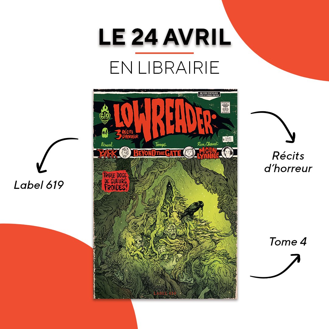 Rendez-vous le 24 avril pour le tome 4 de “Lowreader” au @Label619 🔥 Trois nouveaux récits d’horreurs avec au sommaire : @realMutafukaz x @ChesnotLudovic, Emmanuel Temps et Akeussel !