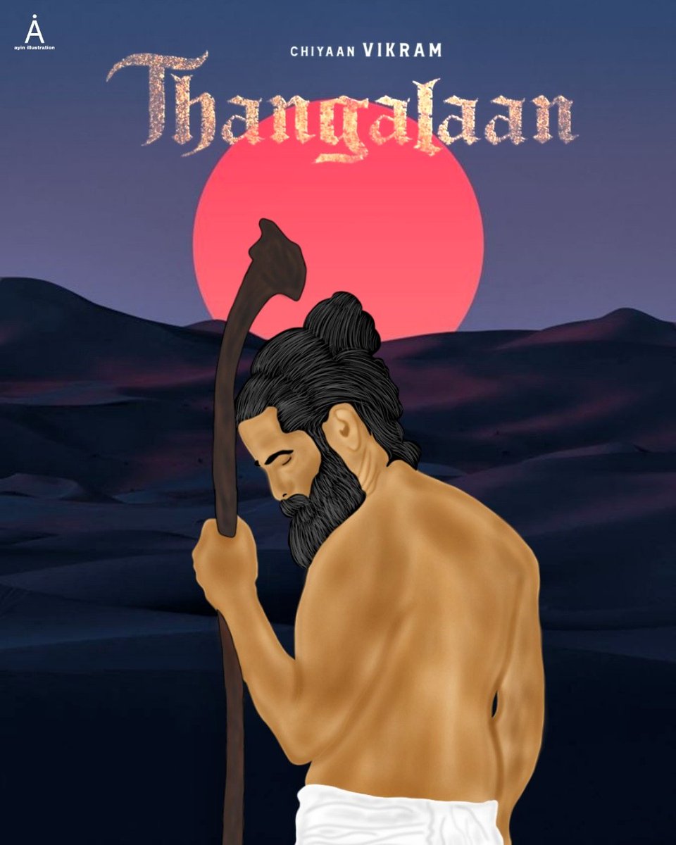 💥Thangalaan poster Art 
@chiyaan @beemji 
@StudioGreen2 @gvprakash 
#Thangalaan #ayinillustration 
#art #illustration #Chiyaan63
🎨Art by : @ayinagash07