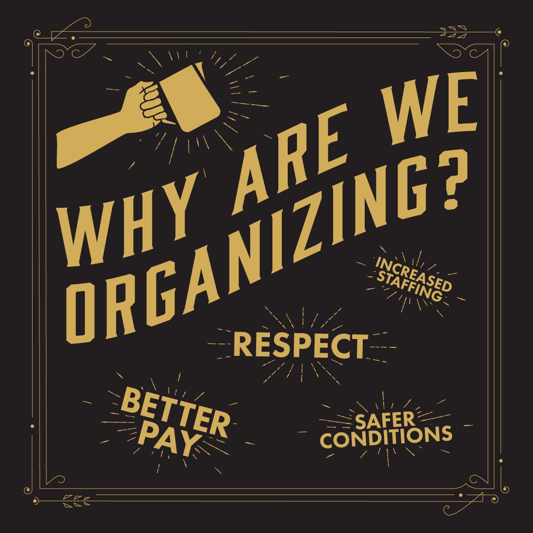 It’s now been two days since we notified Wydown ownership of our intent to form a union. While we wait for their response, let’s take a moment to remember why we do this!