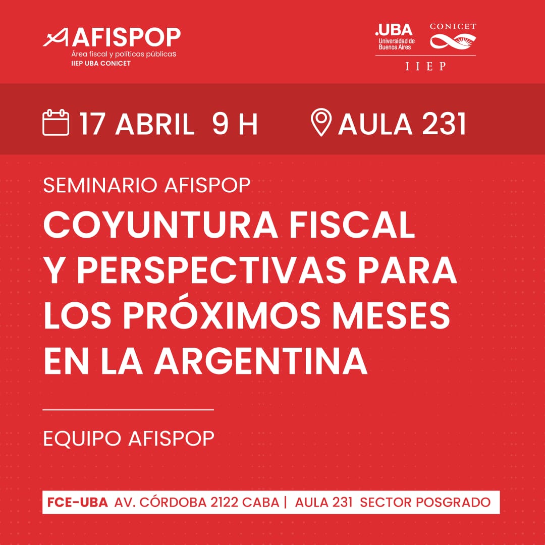 🔔MAÑANA-9H🔔 🔴Seminario @afispop 📒Coyuntura fiscal y perspectivas para los próximos meses en la Argentina 📍Av. Córdoba 2122-Aula 231 @UBAeconomicas 🔗iiep.economicas.uba.ar/evento/seminar…