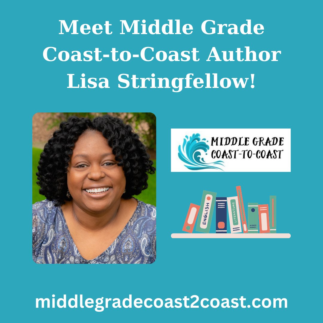 Meet our second fabulous author joining Middle Grade Coast-to-Coast this week--Lisa Stringfellow (@EngageReaders)! Lisa is a Language Arts teacher in Massachusetts who debuted with A COMB OF WISHES in 2022. Her next middle grade novel, KINGDOM OF DUST, arrives in August.