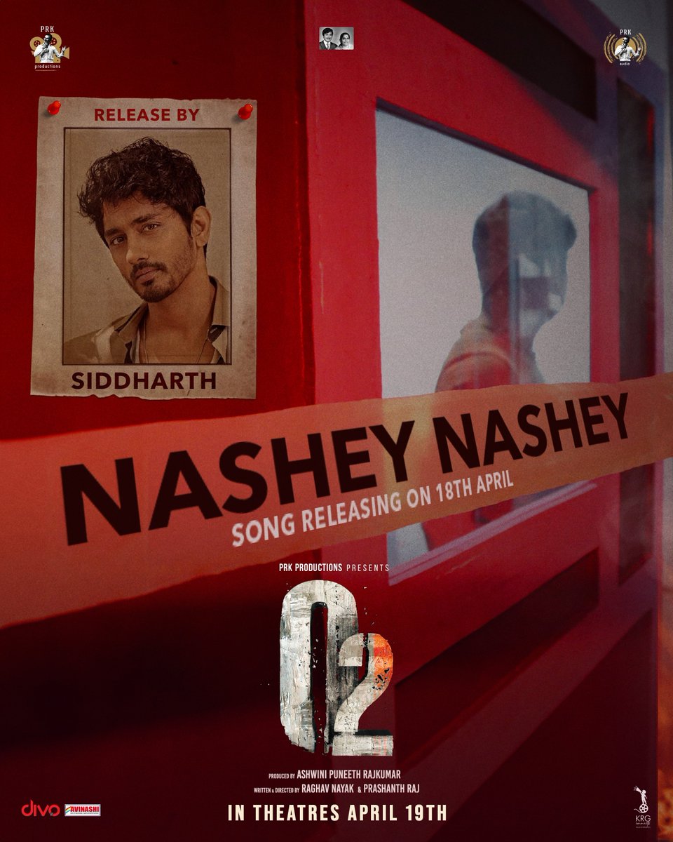 #NasheyNashey second single from 'O2' release by #Siddharth on April 18th! #O2 in cinemas from April 19th! @PRK_Productions @Ashwini_PRK @RaghavaNayaka #PrashanthRaj @AshikaRanganath @praveentej03 @SiriRavikumar @BelawadiBlr #GopalkrishnaDeshpande #Sharvari…