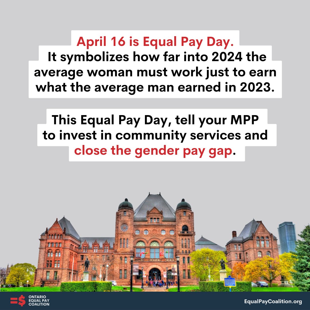 Today, April 16, is Equal Pay Day 2024. Protecting public services & closing the gender pay gap is the government’s responsibility. Join @EqualPayON in telling Ontario MPPs to fight privatization and support women’s economic equality. equalpaycoalition.org/mobilize-your-…