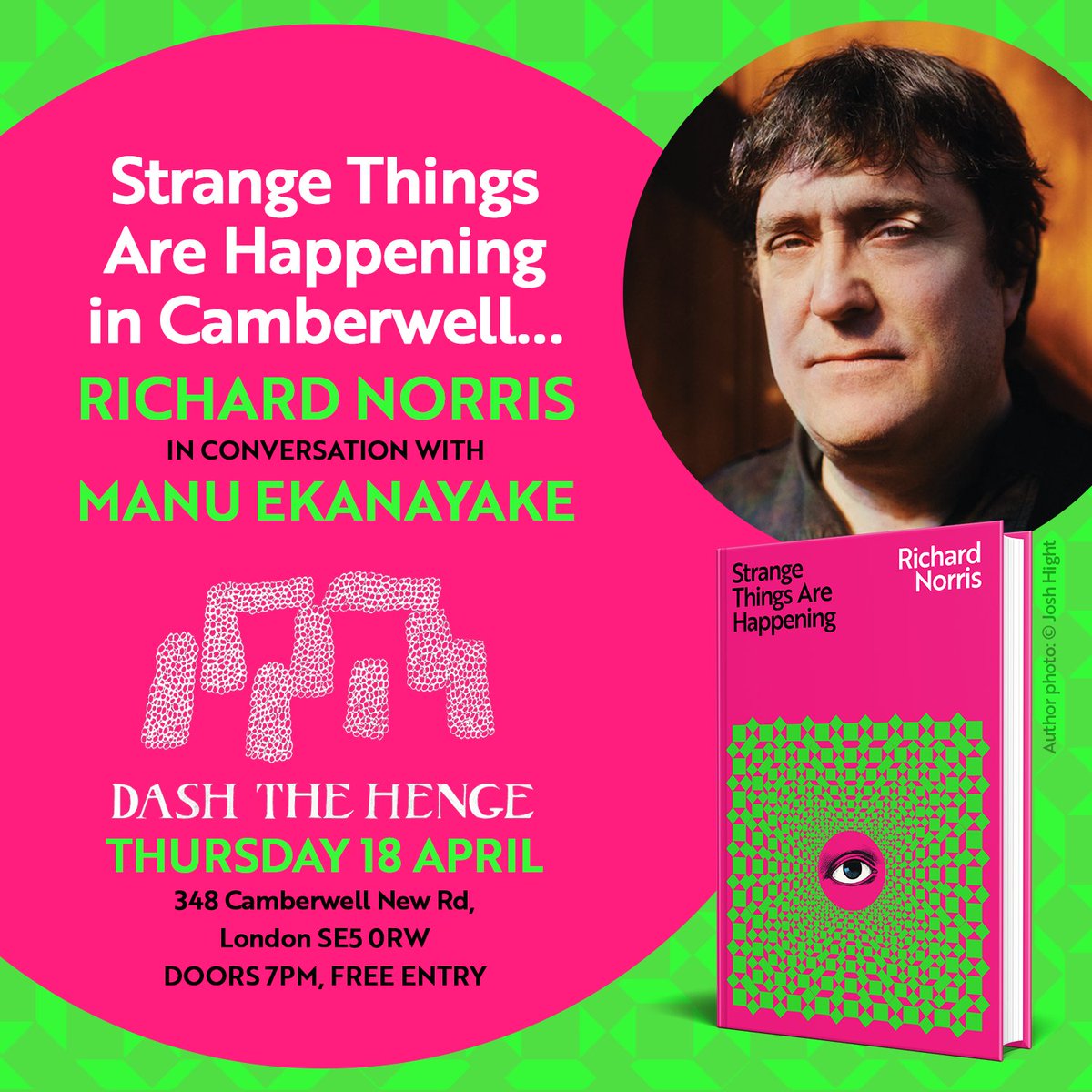 Strange things are happening in Camberwell on Thursday... @MrRichardNorris will be @DashHengeStore for an in-conversation with @manueky + book signing. Kicks off from 7pm, FREE entry 👁️