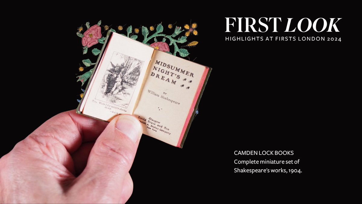 FIRST LOOK ⚜️ The art of the miniature Today's highlight is from @camdenlockbooks, who specialise in miniature books. This copy of A Midsummer Night's Dream is from a 40-volume miniature book set of Shakespeare's works. Get your tickets for Firsts now: firstslondon.com/about/tickets