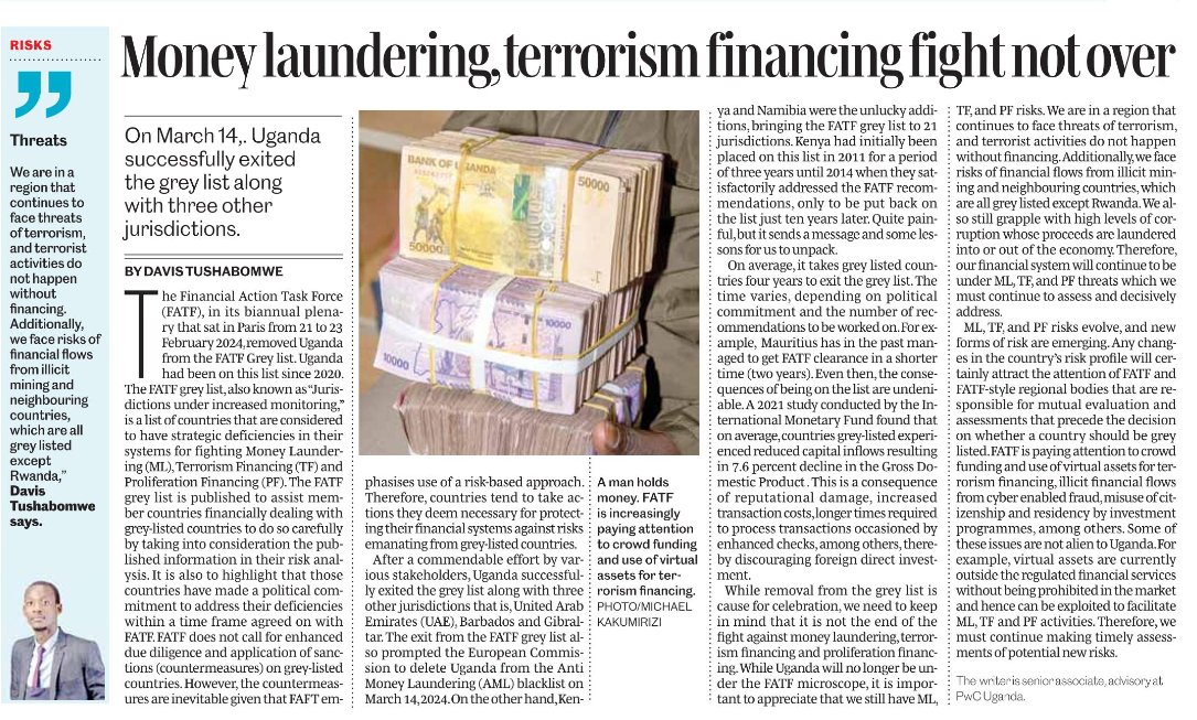 Uganda successfully exited the Financial Action Task Force grey list early this year. However, the fight against money laundering, terrorism financing and proliferation financing is far from over. Davis Tushabomwe explains why in this article. ow.ly/JUUB50Rh4WC