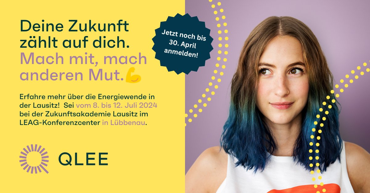 qlee_eu's tweet photo. 📢⏰ Es sind nur noch wenige Plätze frei!
Noch bis 30.04. für die Zukunftsakademie Lausitz anmelden. 👉 Weitere Infos und Anmeldung unter: https://t.co/YzRyPo38f3
#QLEE #Energiewende #TeamErneuerbare #qlee_zukunft #krasselausitz #FiveDaysForFuture https://t.co/ZBkwmN5ZIy