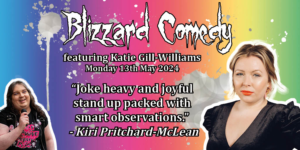 A prolific and accomplished creator, @itskatiegill is a comedian and writer from North Wales whose creative output has left a solid mark across the UK scene. She's joining our stage at @gulliverspub for our next live show on Monday 13th May. More: blizzardcomedy.co.uk/2024/04/12/liv…