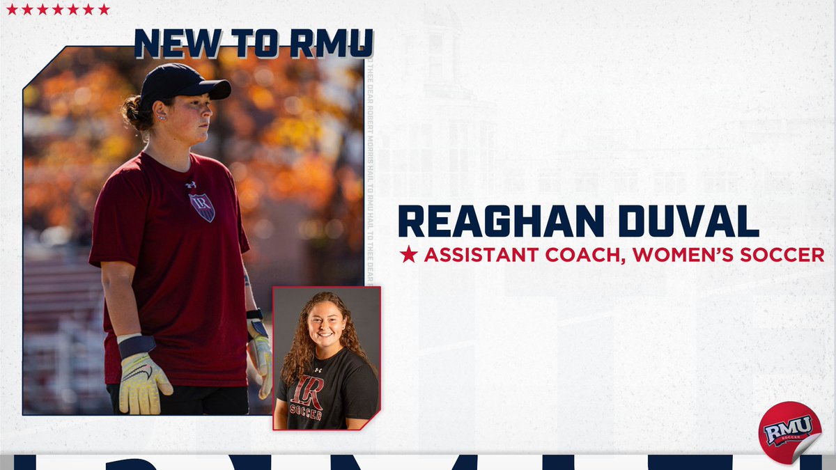 Welcome to the family, Reaghan‼️

Duval Named RMU Women's Soccer Assistant Coach
- Native of Waxhaw, N.C. joins staff for 2024 season 

📰: tinyurl.com/2p9tms3c

#BobbyMo #HLWSOC