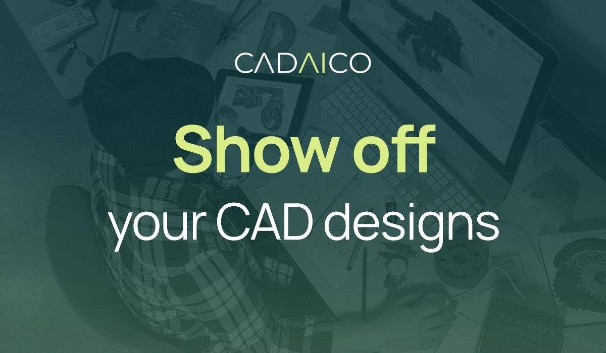 Show off your latest CAD designs in the comments! 👀