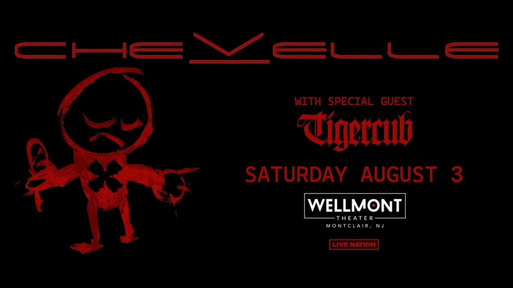 JUST ANNOUNCED: Chevelle (@ChevelleInc) is coming to Montclair, NJ on Saturday, August 3! Presale begins this Thursday, April 18 at 10AM (code: VITAMIN). General on sale begins Friday, April 19 at 10AM. For more info, head to: bit.ly/3VNTZtX