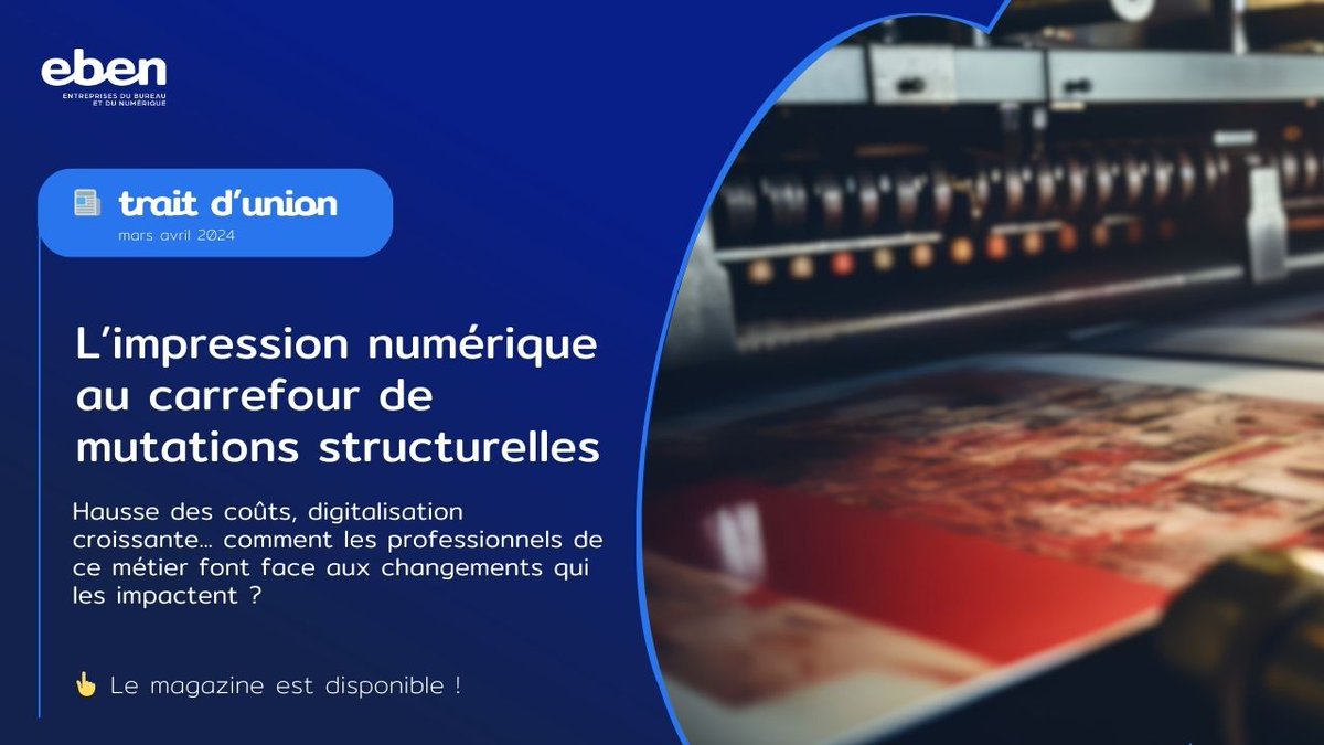🗞️ Le Trait d'Union mars-avril 2024 est disponible !
Au sommaire : les tendances et perspectives de marché de l'impression numérique, une nouveau « Au fil du droit » et le programme de la convention EBEN 2024 !

👉 C'est par ici : bit.ly/3oh25qH