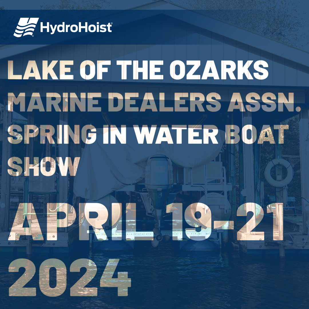 ⚓️ Elevate your boating experience with HydroHoist Boat Lifts! Join us at the Lake of the Ozarks Marine Dealers Assn. 

🚤 Spring In Water Boat Show from April 19-21, 2024, at Dog Days Bar & Grill, Osage Beach, Missouri. 

#HydroHoist #BoatShow #LakeLife