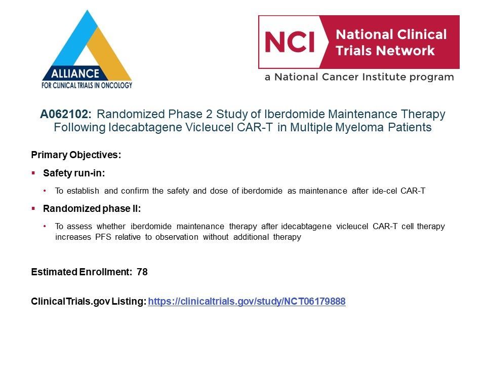 Newly Activated #NCTN #Myeloma Trial: (A062102) Randomized Phase 2 Study of Iberdomide Maintenance Therapy Following Idecabtagene Vicleucel CAR-T in Multiple Myeloma Patients, led by Dr. Tuchman @stuchman1 @UNC_Lineberger @ALLIANCE_org Learn more: buff.ly/4d0v0cM