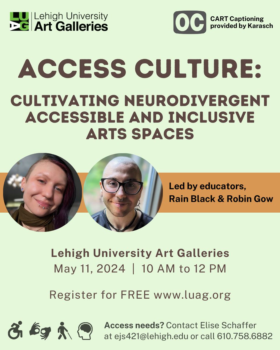 Join Rain Black and Robin Gow for our next Access Culture training! Free and open to the public. 

Visit our website to register and learn more: luag.lehigh.edu/event/current/…