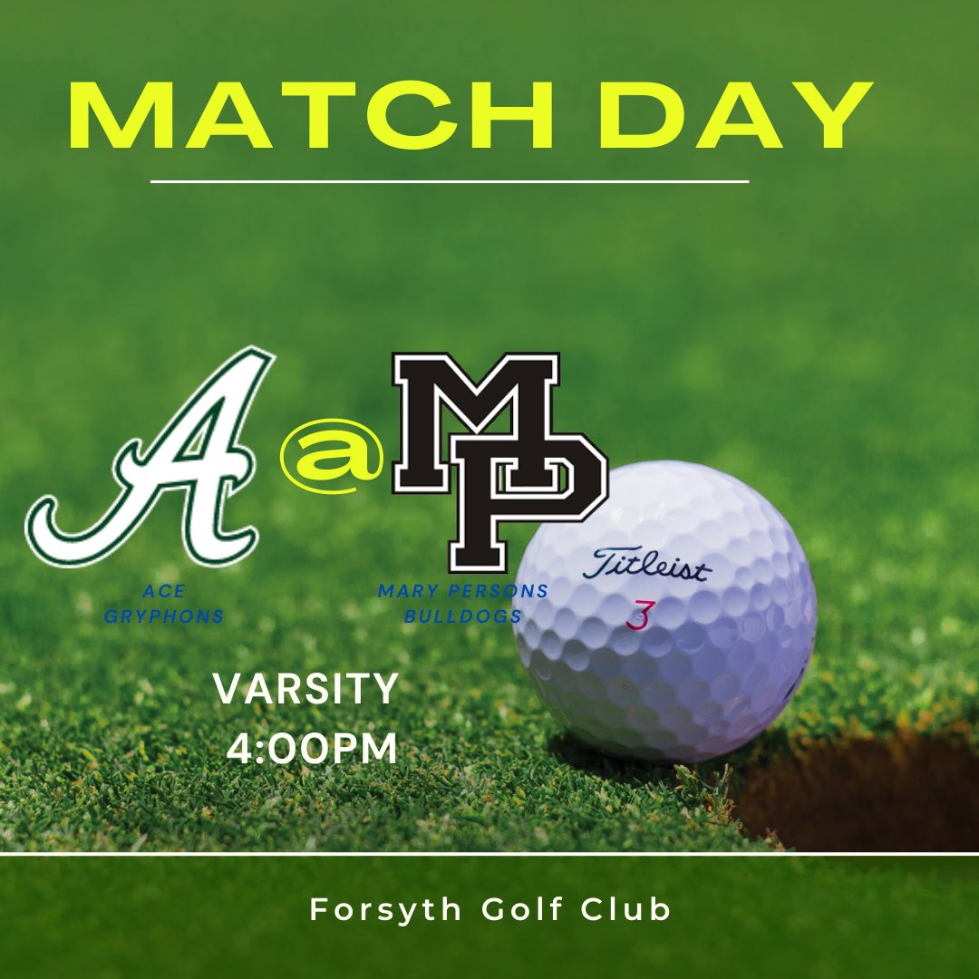 IT’S GAME DAY! 
⛳️ Varsity golf heads to Forsyth for their match against Mary Persons.  Tee off at 4:00PM.  

#gogryphons #ACEathletics #weareACE