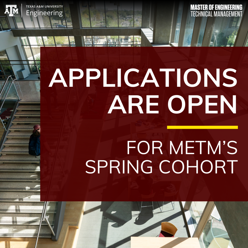 📣 Applications are open! 📣 Apply to become a part of our Class of 2026 Spring Cohort at this link: engineering.tamu.edu/etid/metm/appl…

 #engineeringleadership #engineeringmanagement #tamu #metm