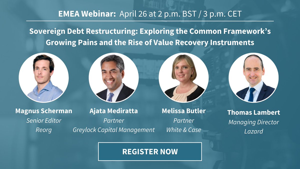 💡Reorg Webinar: Sovereign Debt Restructuring: Exploring the Common Framework’s Growing Pains and the Rise of Value Recovery Instruments 🗓️Date & Time: Friday, April 26, 2 p.m. BST / 3 p.m. CET 🔗Register Now: ow.ly/SxQr50Rggfy