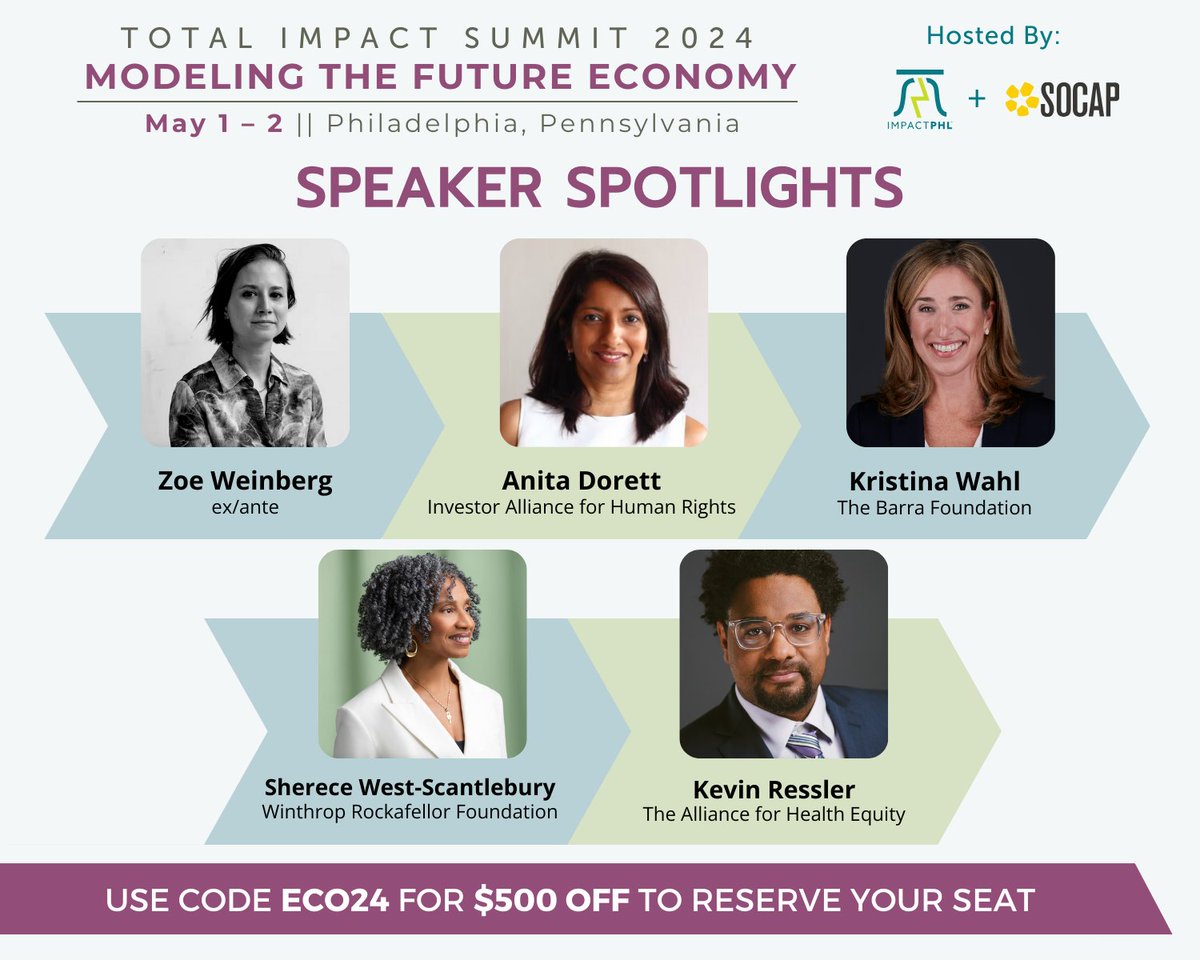 Don't miss out on this opportunity to hear from industry experts like @zweinberg, @AnitaDorett, @SWestatWRF, @KevinMRessler, and Kristina L. Wahl of @BarraFdn. Use code ECO24 for $500 off your tickets to Total Impact Summit 2024! impactphl.org/events-archive…