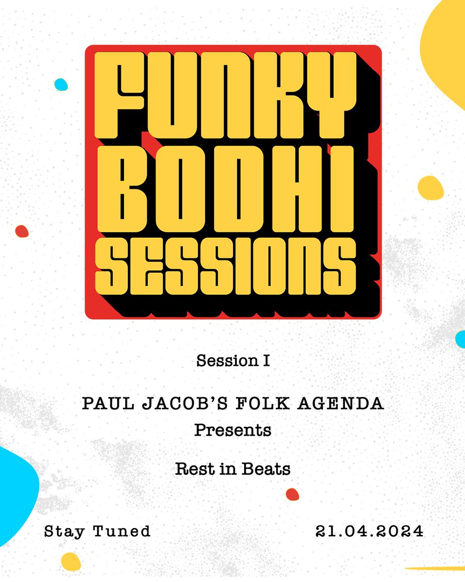 Announcement ! Funkybodhi's on a mission to unite global artists through music. Our new initiative, the Funkybodhi Sessions, kicks off on 21.4.24 with Paul Jacob's Folk Agenda presenting 'Rest in Beats.' Stay tuned for updates!