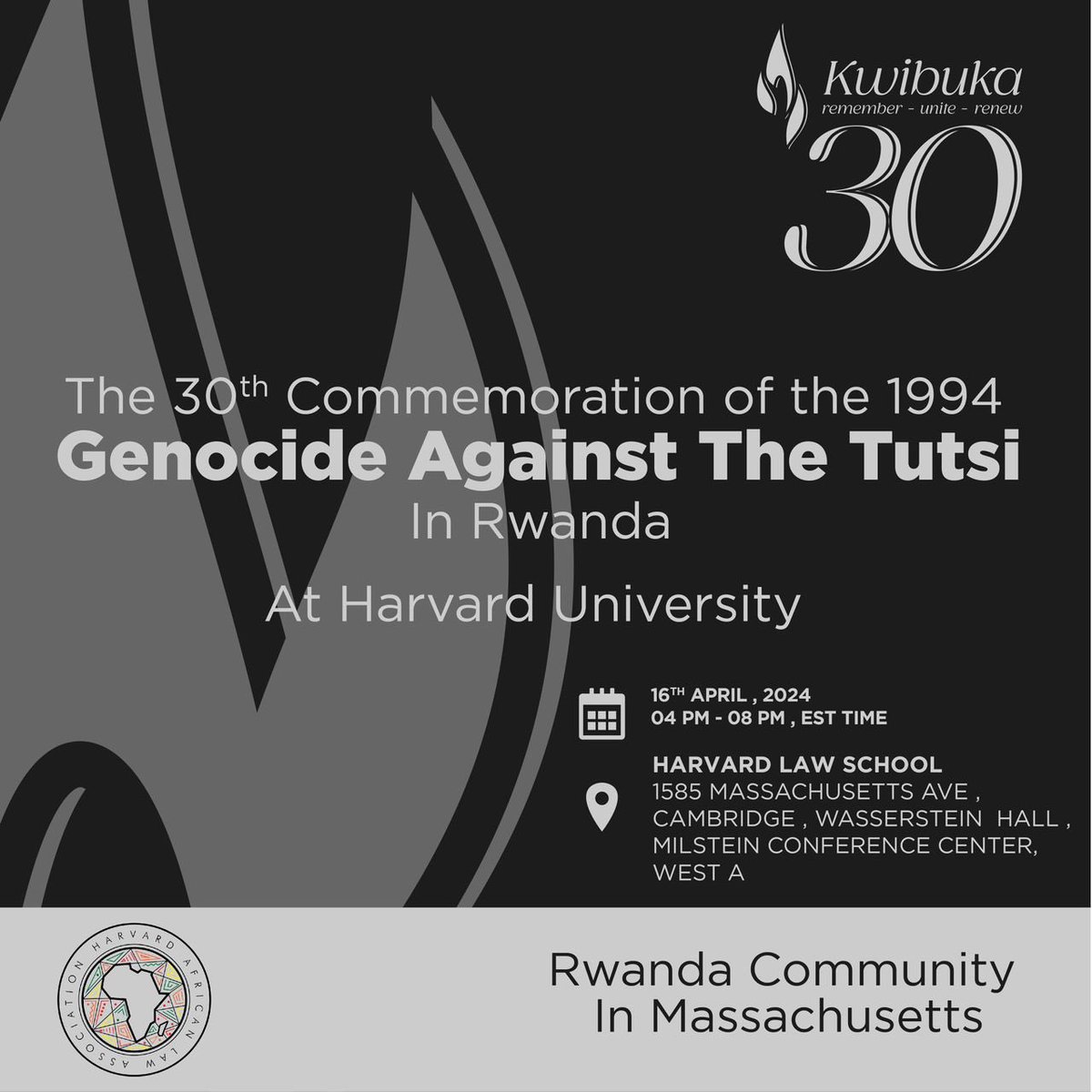 Today at @Harvard_Law at 4 PM EDT we celebrate the International Day of Reflection on the 1994 Genocide Against the Tutsi! With the participation of Honorable Dr. @eugirashebuja1, @nconsolee, Dr. Abadir M. Ibrahim, @MikeFairbanks, Jonathan M. Hansen, Florida Kabasinga,…