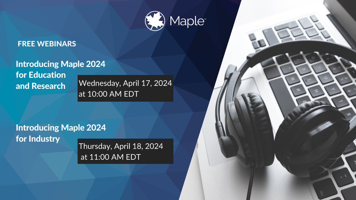 Last chance to secure your spot for this week’s What’s New in Maple 2024 webinars! Join us on Wed. at 10 for a focus on Education/Research, and Thurs. at 11 for an Industry focus. bit.ly/4cEr8yd