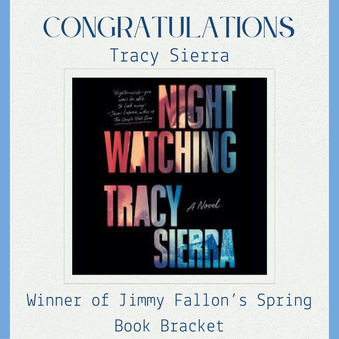 CONGRATULATIONS @tsierraauthor for winning Jimmy Fallon's Spring Book Bracket with her book Nightwatching!!! Nightwatching is out now!!! Check it out!😊