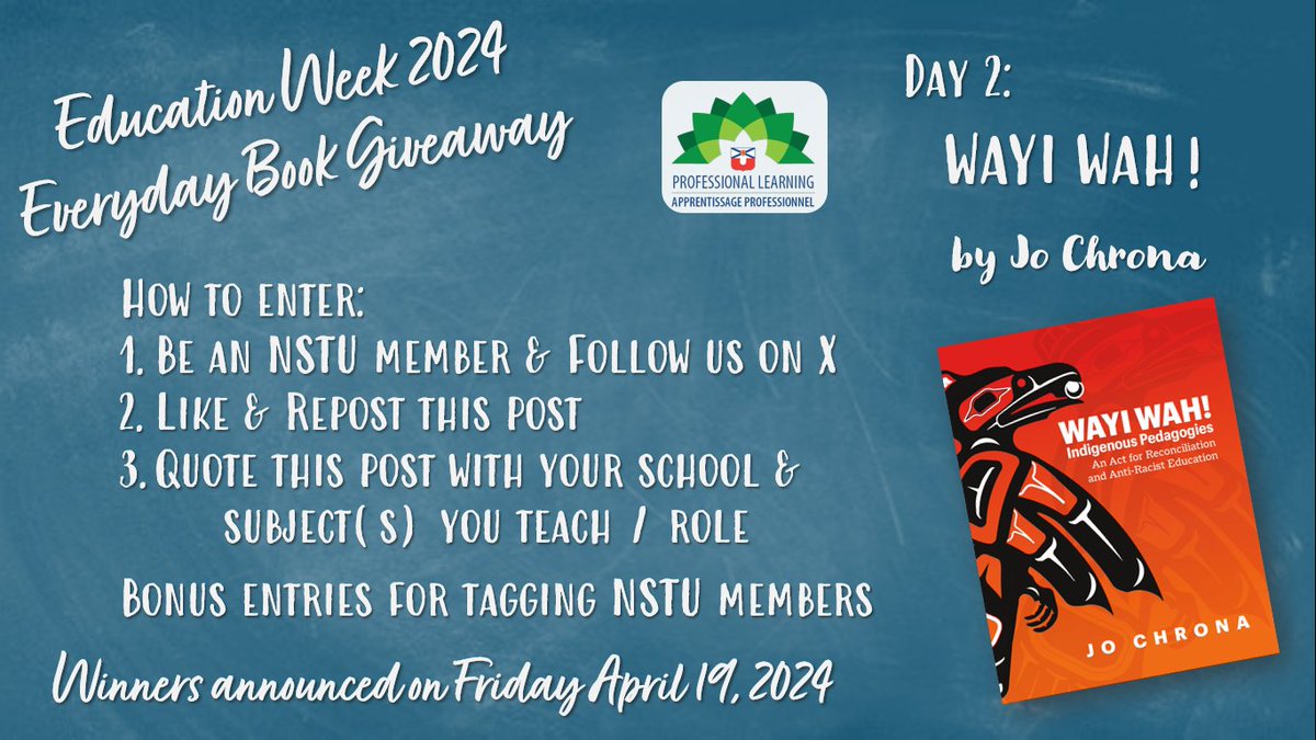 #NSTUmembers can win this incredible book WAYI WAH! Indigenous Pedagogies by @luudisk Follow the instructions in the graphic, and bonus entries when you tag other #NSTU members. Also happening on Instagram @NSTUappl #CelebratingTeachers this #EduationWeek2024 in #NovaScotia