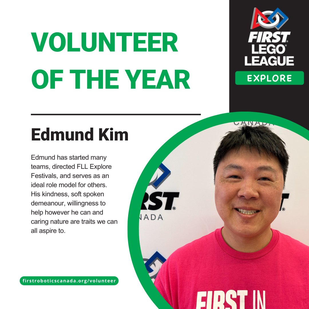 Today, as a part of National Volunteer Appreciation Week, we would like to recognize our Volunteers of the Year! FIRST LEGO League Explore - Edmund Kim