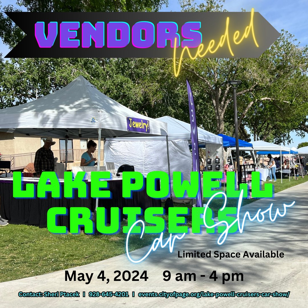 Vendors are needed for the Lake Powell Cruisers Car Show on May 4, 2024. Register at events.cityofpage.org/lake-powell-cr….