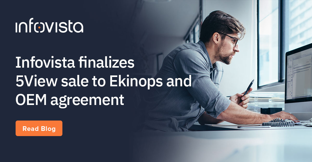 Infovista's tweet image. 📢 New milestone achieved: #5View has been acquired by @EkinopsSA 

This strategic move drives a new era for Infovista and 5View users, unlocking opportunities for advancement in network application performance management.

Learn more details: bit.ly/4aASJ1O