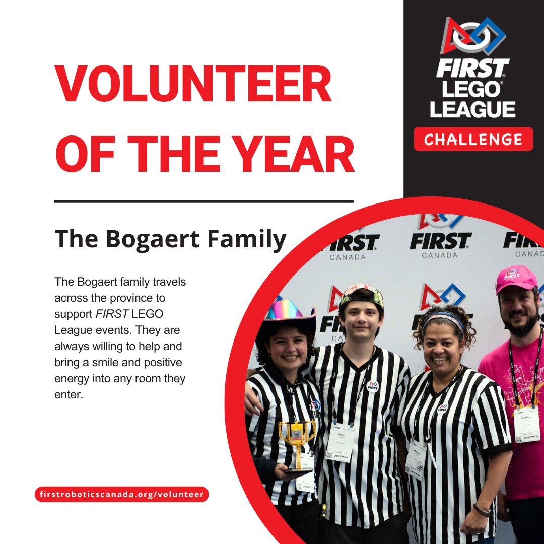 Today, as a part of National Volunteer Appreciation Week, we would like to recognize our Volunteers of the Year! FIRST LEGO League Challenge - Bogaert Family (Aiden, Chloe, Melissa and Nicholas)